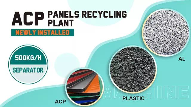 ACP panel recycling plant