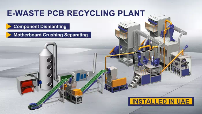 E-WASTE PCB RECYCLING PLANT