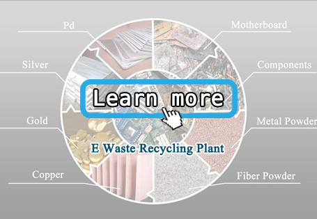 E-Waste Recycling Plant