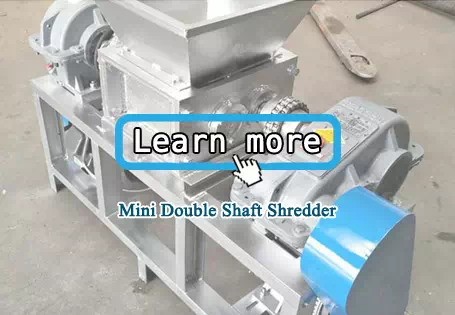 Mini Double Shaft Shredder