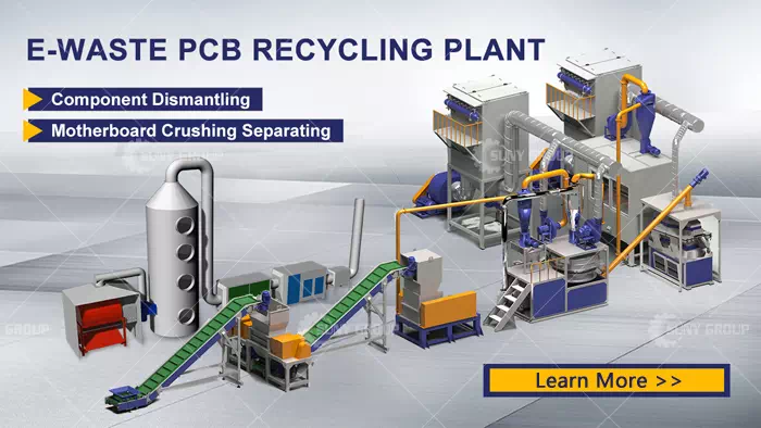 PCB recycling plant