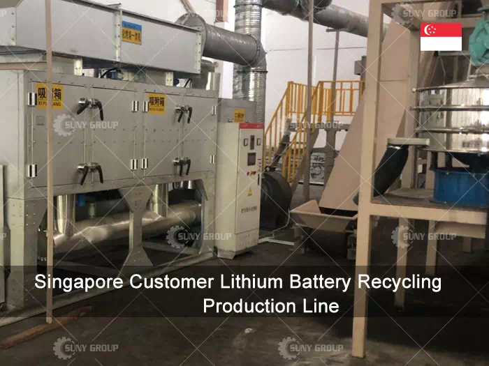 Singapore Customer Lithium Battery Recycling Production Line