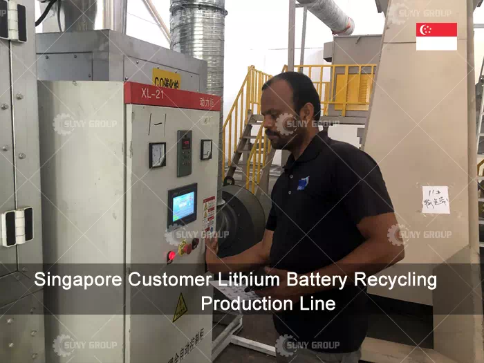 Singapore Customer Lithium Battery Recycling Production Line